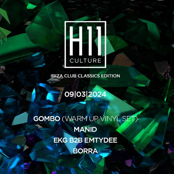 H11 CULTURE - Ibiza Club Classics