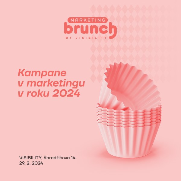 Marketing Brunch - Kampane v marketingu pre rok 2024