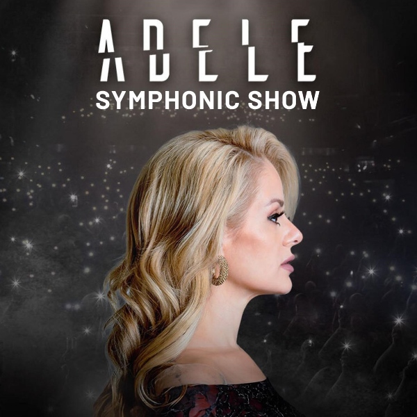 ADELE SYMPHONIC SHOW / Trnava