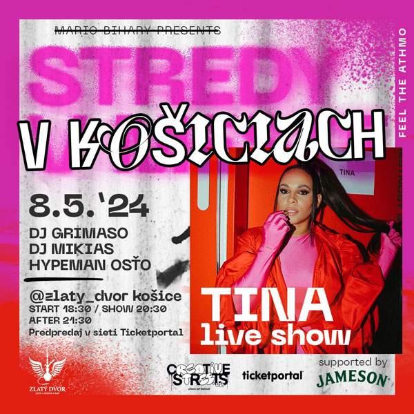 TINA LIVE SHOW + KAPELA (STREDY V MESTE KOŠICE)