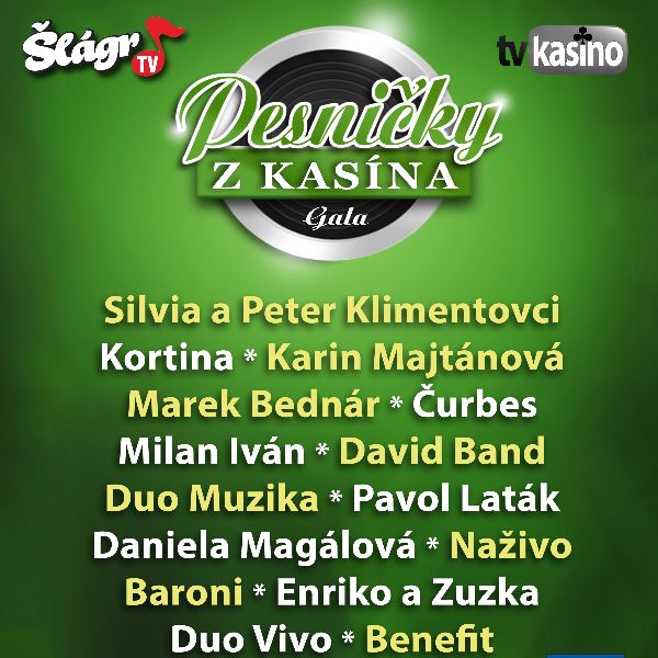 Galaprogram ,,Pesničky z kasína,,