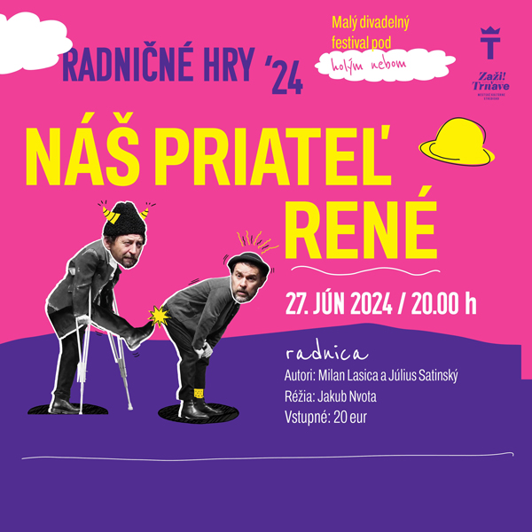 Náš priateľ René – Radničné hry