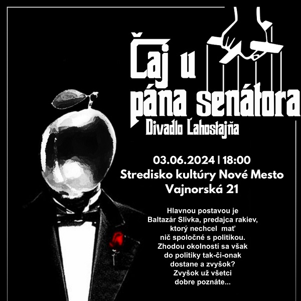 Čaj u pána senátora -  Divadelné predstavenie