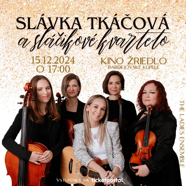 Slávka Tkáčová a sláčikové kvarteto