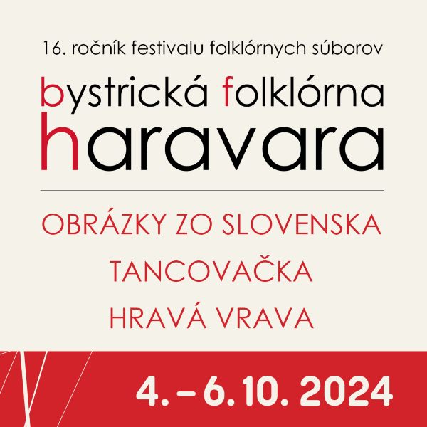 16. Bystrická folklórna haravara