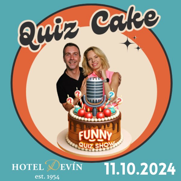 QUIZ CAKE – pretože život je príliš krátky na nudné večery!