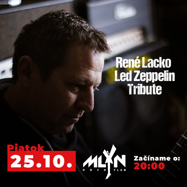 René Lacko - Led Zeppelin Tribute v RC MLYN Vrútky