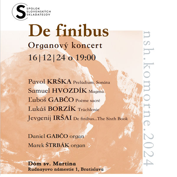 DE FINIBUS… Organový koncert v rámci cyklu nsh.komorne.2024