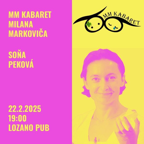 MM Kabaret (kabaret Milana Markoviča) hosť Soňa Peková