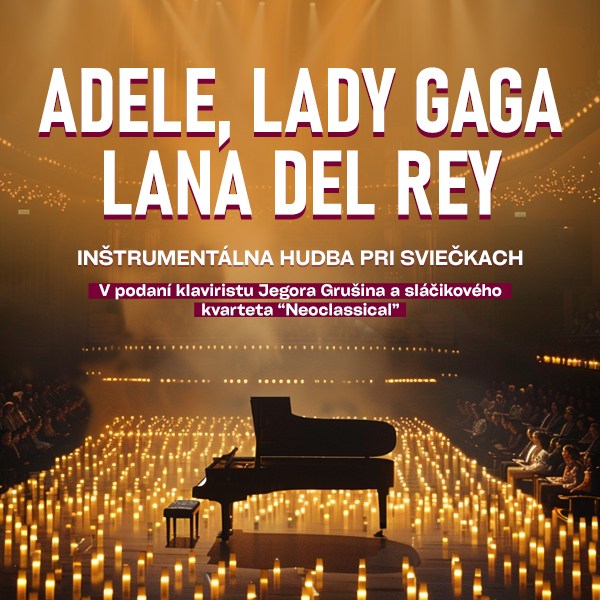 Hudba Adele, Lady Gagy a Lany Del Rey pri sviečkach