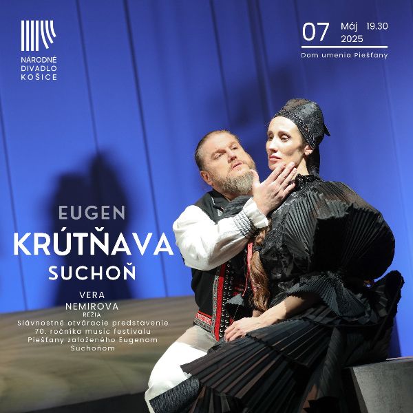 Slávnostný otvárací večer 70. music festival Piešťany - Eugen Suchoň  KRÚTŇAVA