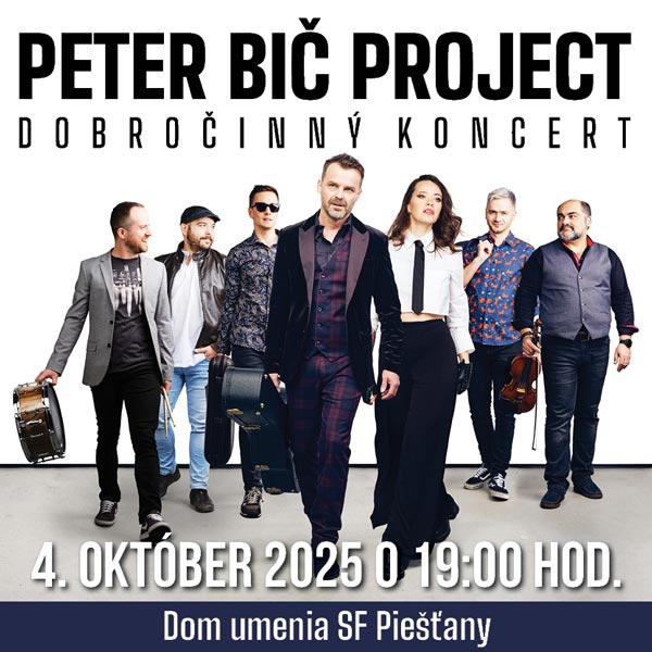 PETER BIČ PROJECT dobročinný koncert