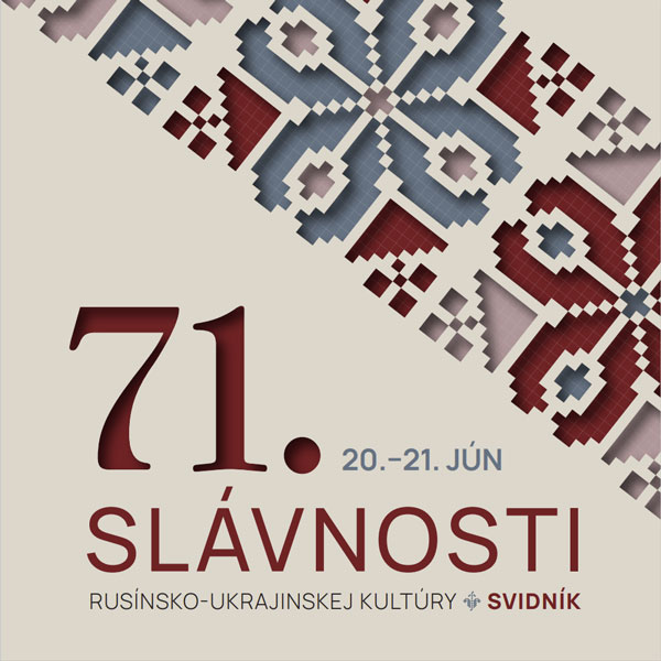 71. Slávnosti rusínsko-ukrajinskej kultúry