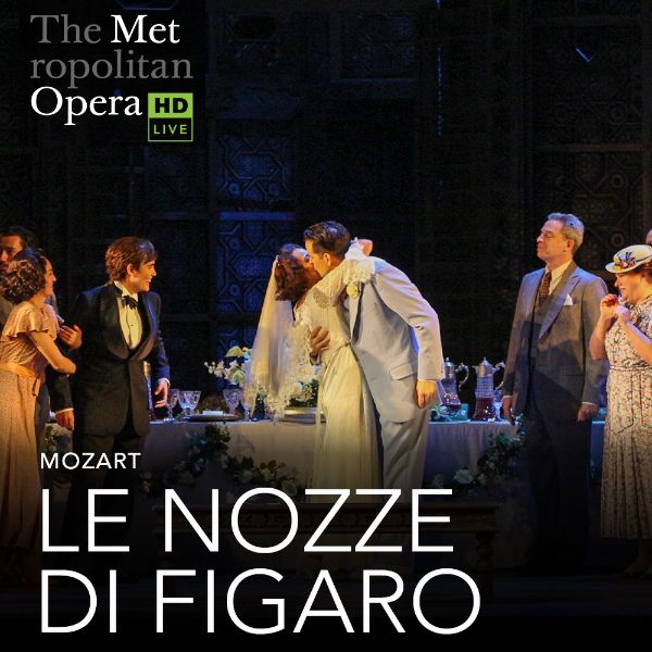 MET: FIGAROVA SVADBA (W.A. Mozart)