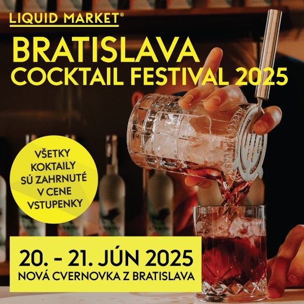 Liquid Market Bratislava 2025 – Cocktail Festival