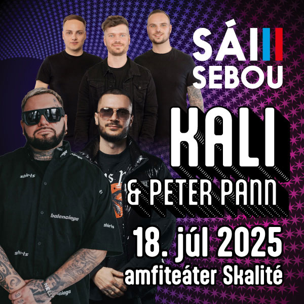 KALI & PETER PANN + SÁM SEBOU