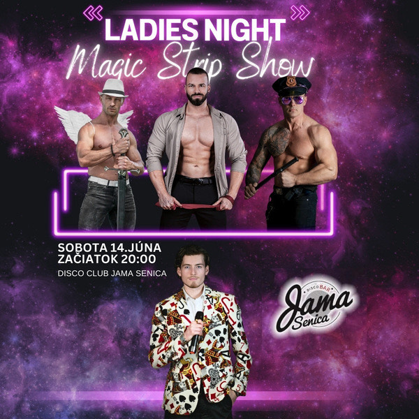 Ladies Night Magic Strip  Show