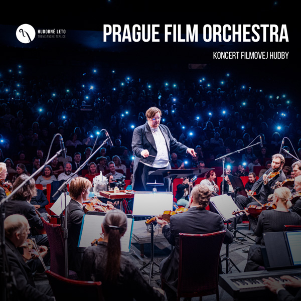 Prague Film Orchestra Koncert filmovej hudby