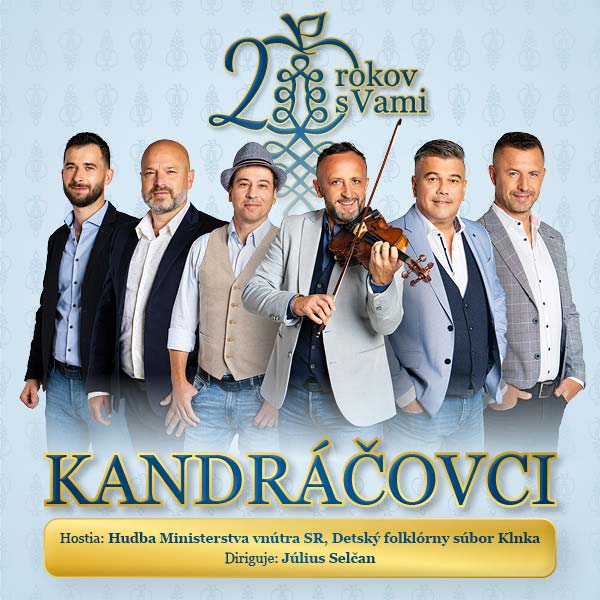 Kandráčovci 20 rokov s Vami