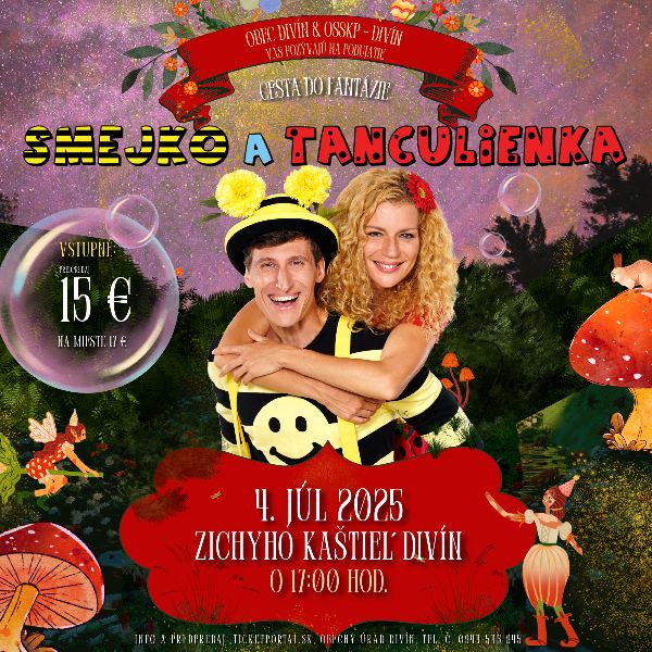 SMEJKO A TANCULIENKA - Cesta do fantázie Divín