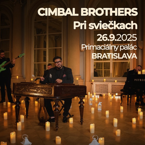 CIMBAL BROTHERS pri sviečkach