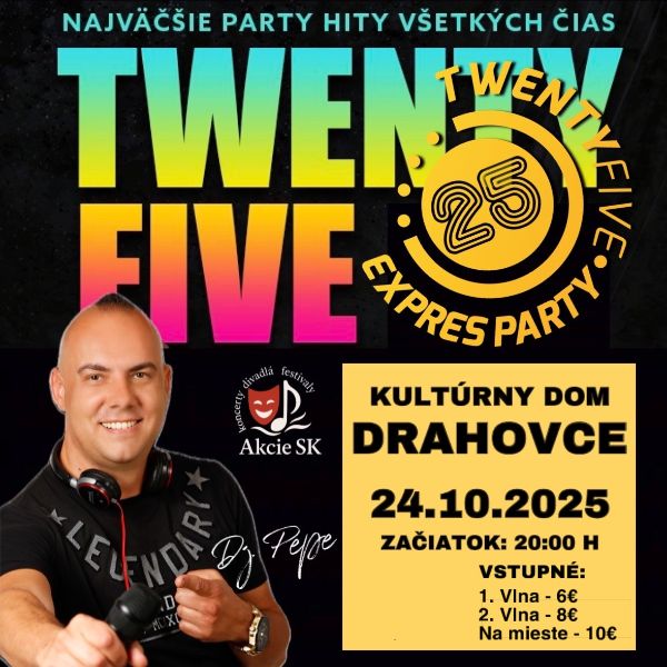 Twenty Five Expres Party