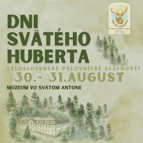 DNI SVÄTÉHO HUBERTA -  Celoslovenské poľovnícke slávnosti, 33. ročník