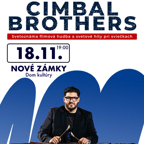CIMBAL BROTHERS pri sviečkach – nezabudnuteľný koncert v Nových Zámkoch