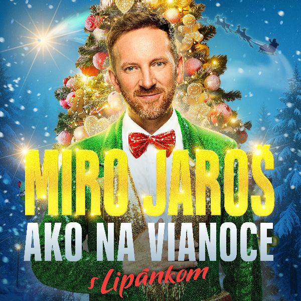 Miro Jaroš - Ako na Vianoce s Lipánkom