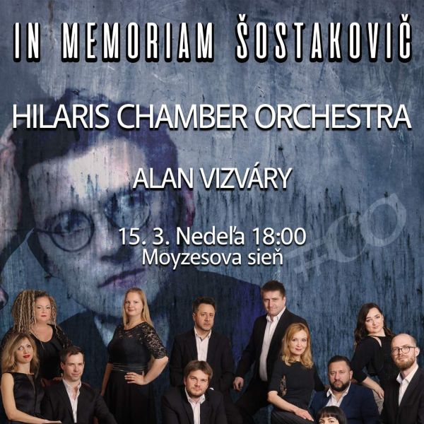 In memoriam Šostakovič - Hilaris Chamber Orchestra