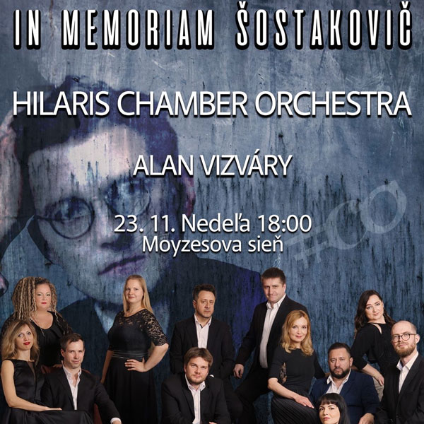 In memoriam Šostakovič - Hilaris Chamber Orchestra