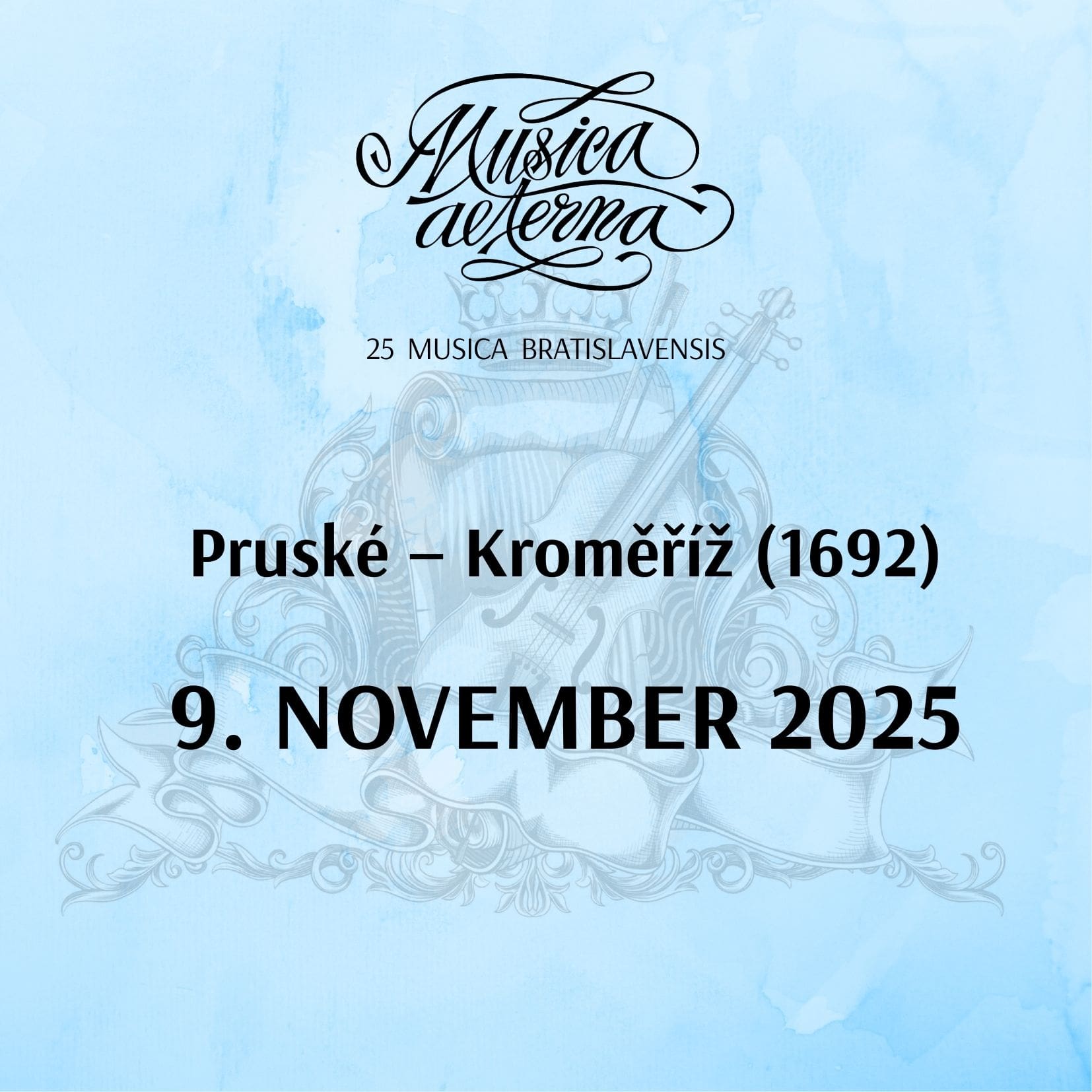 25 MUSICA BRATISLAVENSIS - Pruské – Kroměříž (1692)