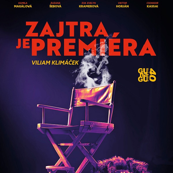Zajtra je premiéra