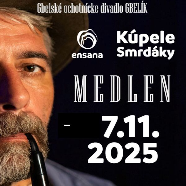 Divadelné predstavenie Medlen