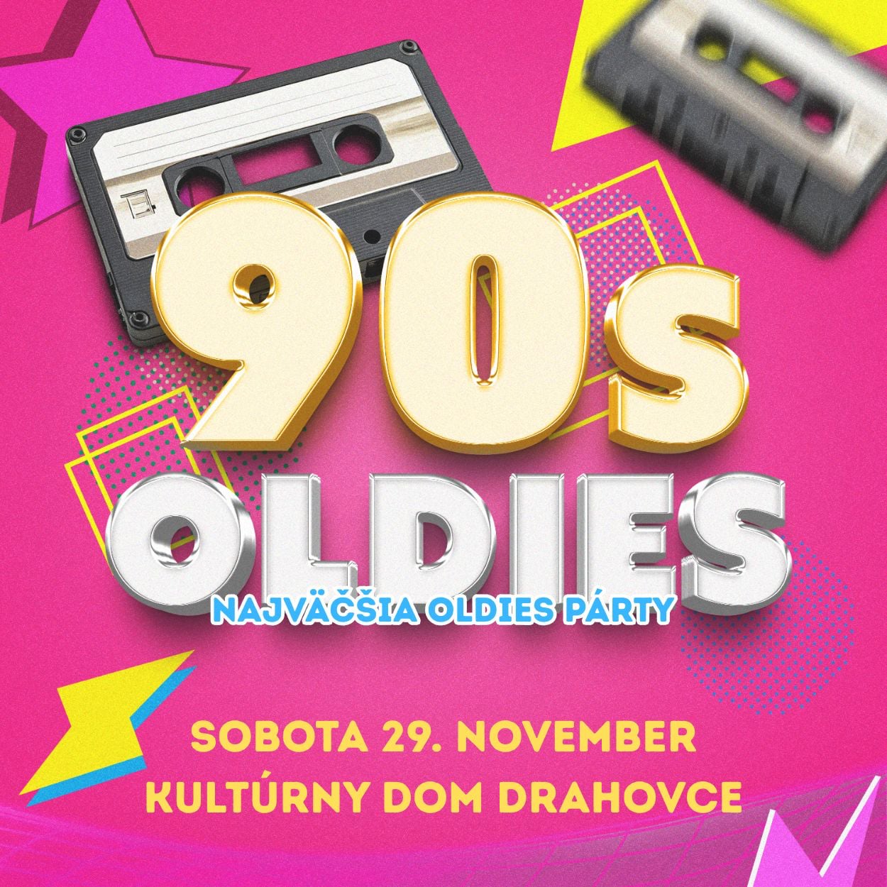 90´s Oldies - Najväčšia oldies párty Drahovce