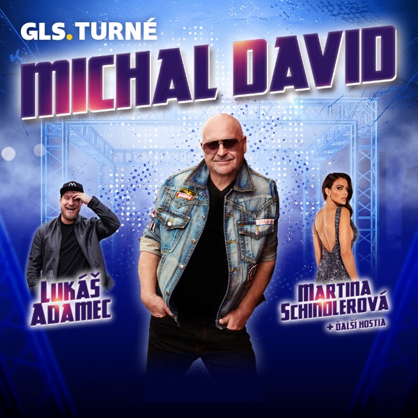 Michal David – GLS TURNÉ 2025