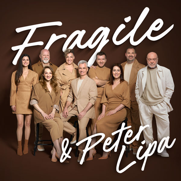 FRAGILE & Peter Lipa