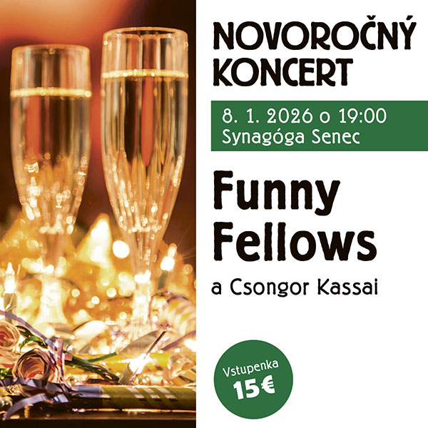 NOVOROČNÝ KONCERT Funny Fellows a Csongor Kassai