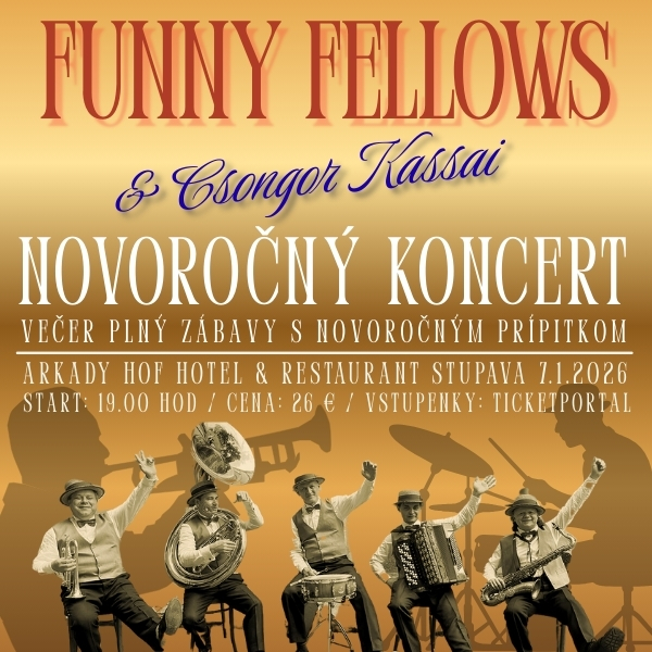 Funny Fellows a Csongor Kassai - NOVOROČNÝ KONCERT