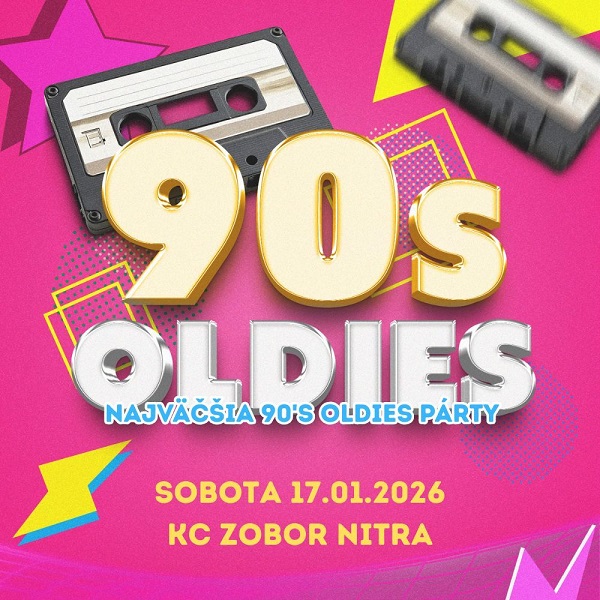 90´s Oldies - Najväčšia oldies párty  Nitra