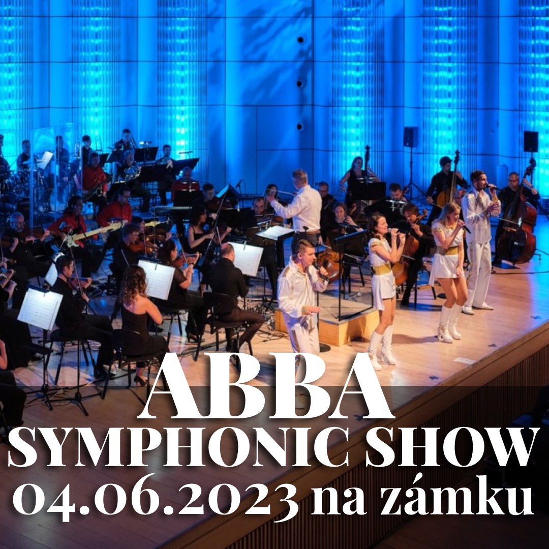 ABBA SYMPHONIC SHOW na zámku