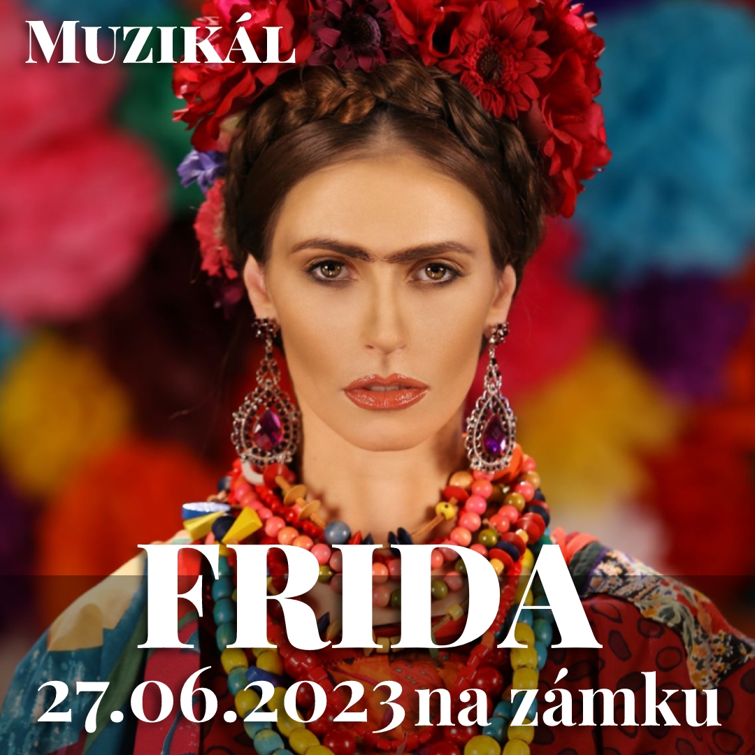 FRIDA na zámku - muzikál