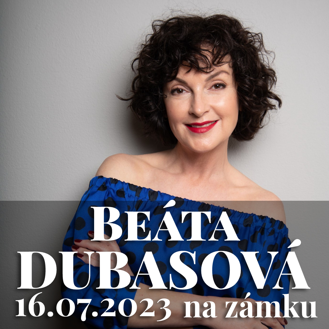 Beáta Dubasová na zámku
