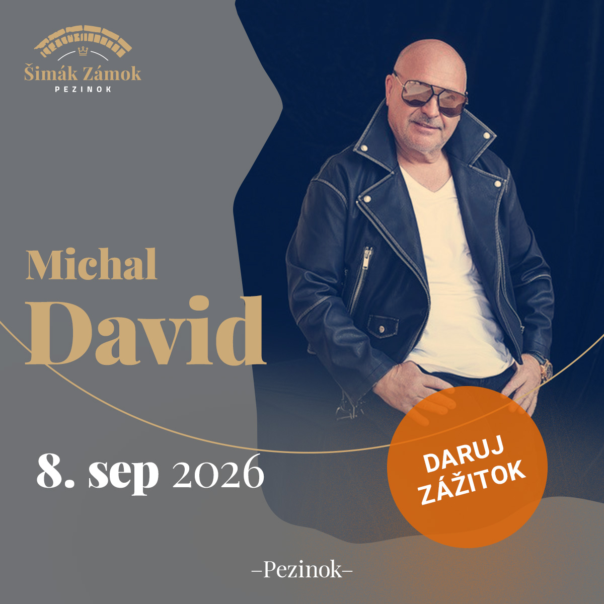 MICHAL DAVID  na zámku - 50 rokov na scéne!