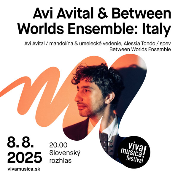 Avi Avital, Between Worlds Ensemble & Alessia Tondo: Italy