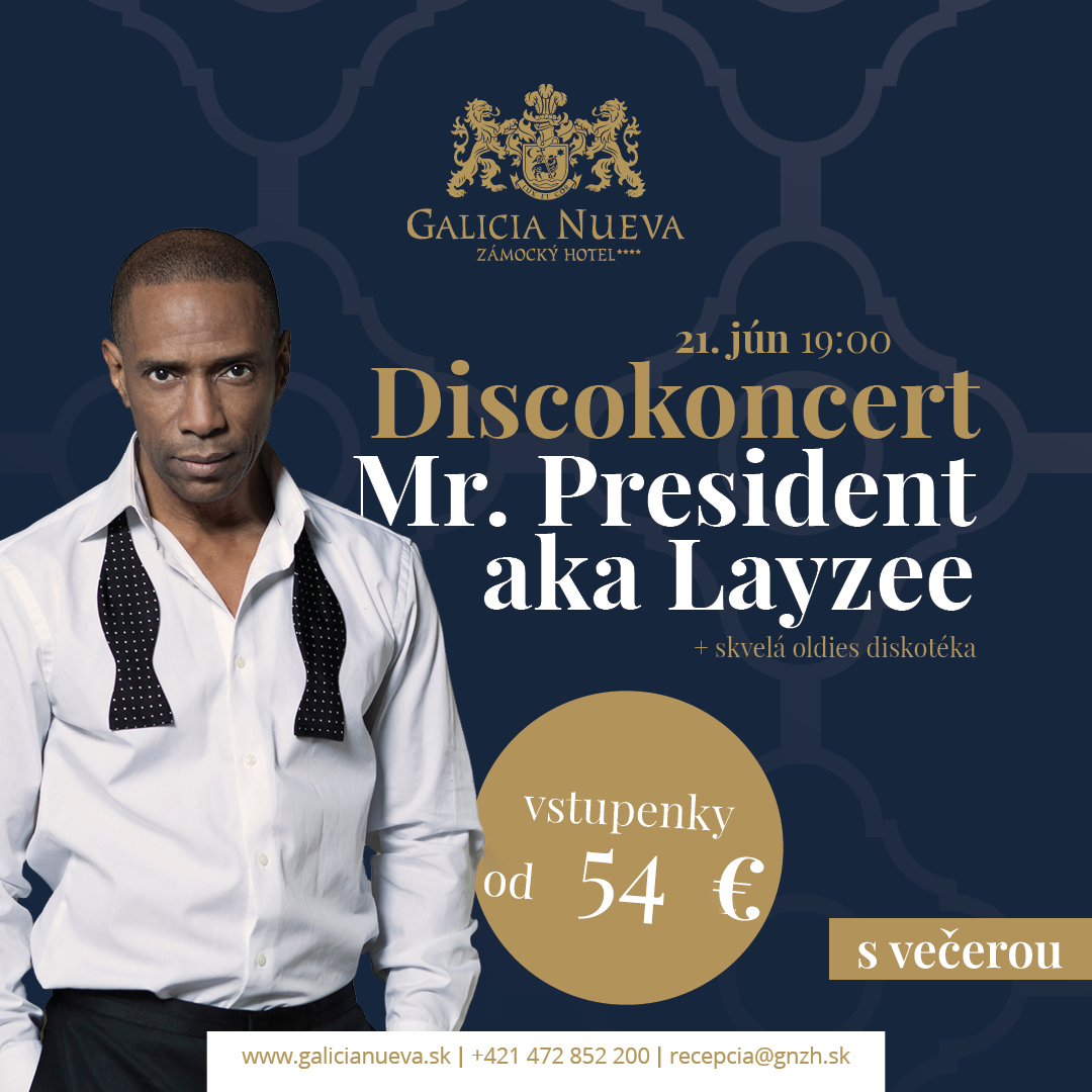 Discokoncert Mr. President aka Layzee
