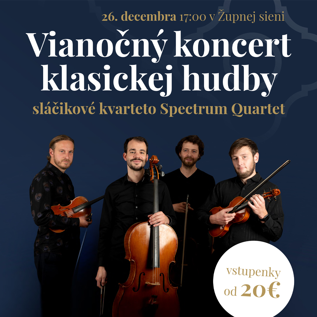 Vianočný koncert klasickej hudby v podaní Spectrum Quartet