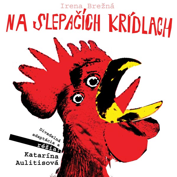 Na slepačích krídlach