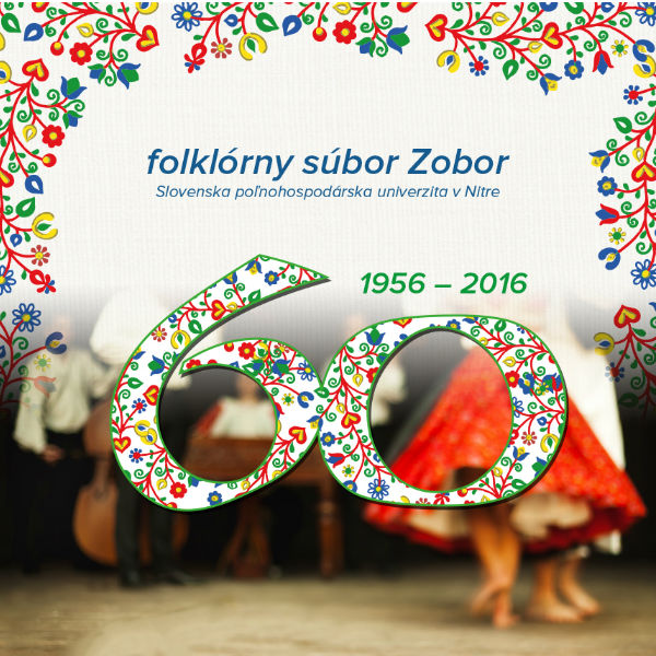 60. výročie založenia folklórneho súboru Zobor