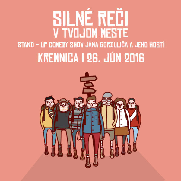 Silné reči v KREMNICI